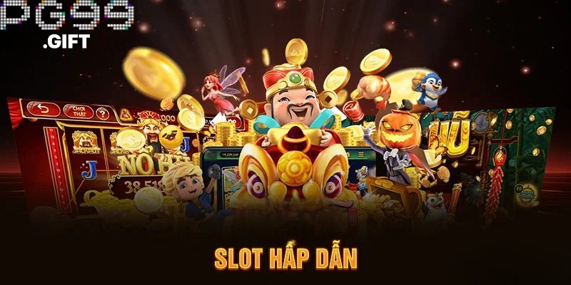 Slot game nổ hũ cực hấp dẫn tại PG99